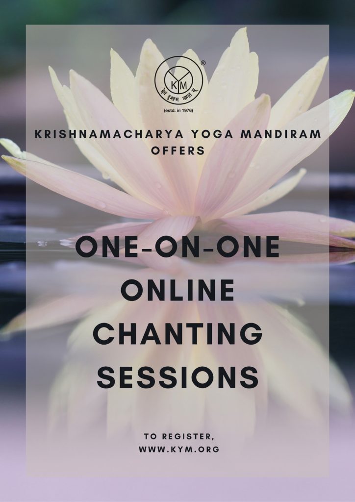 One-One Chanting Sessions - Krishnamacharya Yoga Mandiram