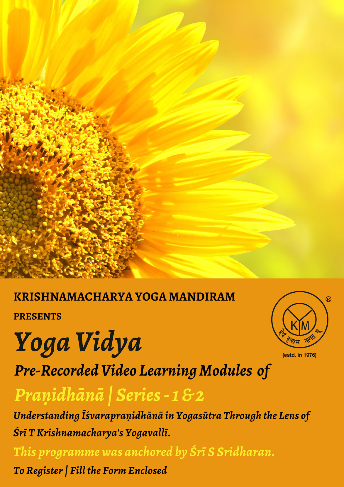 Yoga Vidya | Pre-Recorded Learning Modules of Praṇidhāna | Series – 1 & 2